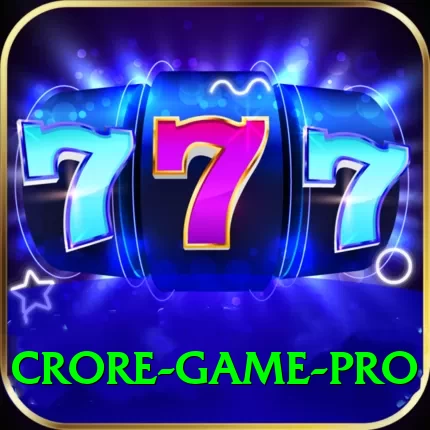 Crore Game Live Casino Master - 2