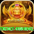 trout fishing - Prime Earning App