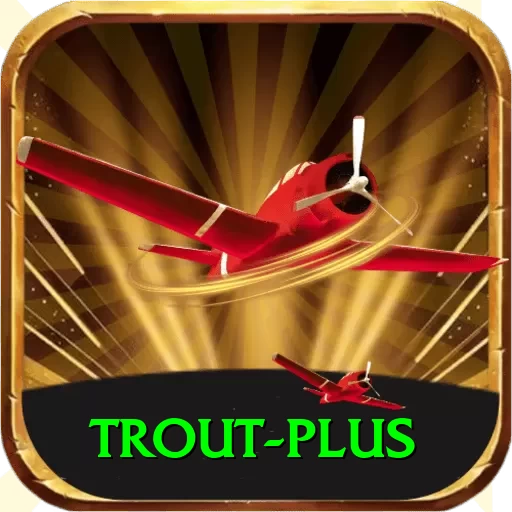 trout Supreme PK v3.3.9 - 2